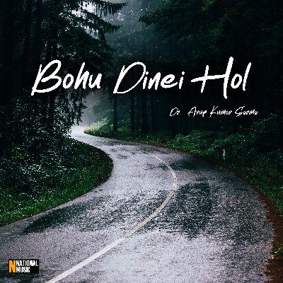 Bohu Dinei Hol, Listen the song Bohu Dinei Hol, Play the song Bohu Dinei Hol, Download the song Bohu Dinei Hol