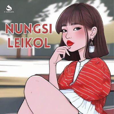 NUNGSI LEIKOL, Listen the song NUNGSI LEIKOL, Play the song NUNGSI LEIKOL, Download the song NUNGSI LEIKOL