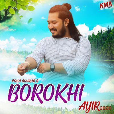 Borokhi, Listen the songs of  Borokhi, Play the songs of Borokhi, Download the songs of Borokhi