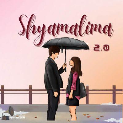 Shyamalima 2.0 (feat. EN3i), Listen the song Shyamalima 2.0 (feat. EN3i), Play the song Shyamalima 2.0 (feat. EN3i), Download the song Shyamalima 2.0 (feat. EN3i)