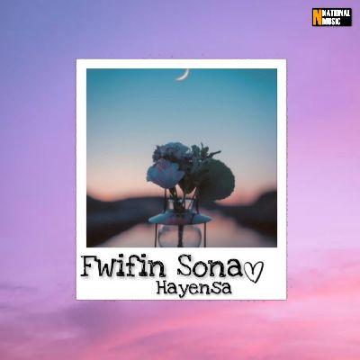 Fwifin Sona, Listen the song Fwifin Sona, Play the song Fwifin Sona, Download the song Fwifin Sona