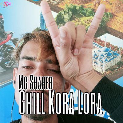 Chill Kora Lora, Listen the song Chill Kora Lora, Play the song Chill Kora Lora, Download the song Chill Kora Lora