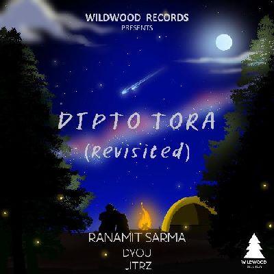 Dipto Tora (Revisited), Listen the song Dipto Tora (Revisited), Play the song Dipto Tora (Revisited), Download the song Dipto Tora (Revisited)