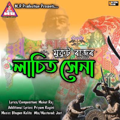 Lachit Xena, Listen the song Lachit Xena, Play the song Lachit Xena, Download the song Lachit Xena