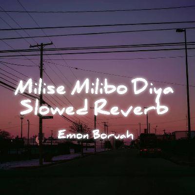 Milise Milibo Diya Slowed Reverb, Listen the song Milise Milibo Diya Slowed Reverb, Play the song Milise Milibo Diya Slowed Reverb, Download the song Milise Milibo Diya Slowed Reverb