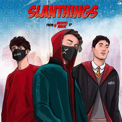 SLANTHINGS, Listen the song SLANTHINGS, Play the song SLANTHINGS, Download the song SLANTHINGS