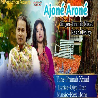 Ajone Arone, Listen the song Ajone Arone, Play the song Ajone Arone, Download the song Ajone Arone