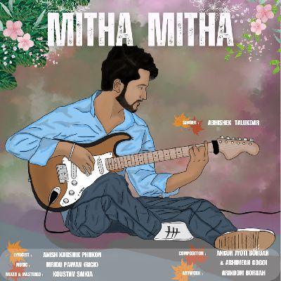 Mitha Mitha, Listen the songs of  Mitha Mitha, Play the songs of Mitha Mitha, Download the songs of Mitha Mitha