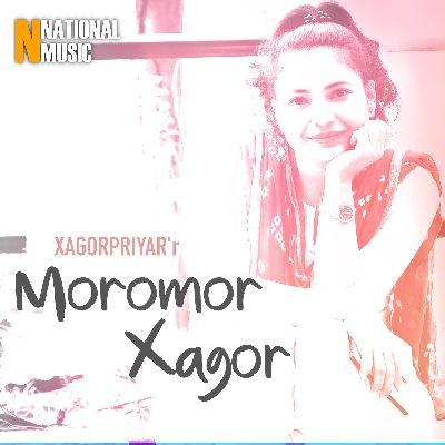 Moromor Xagor, Listen the song Moromor Xagor, Play the song Moromor Xagor, Download the song Moromor Xagor