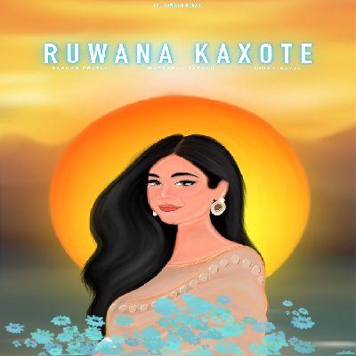 Ruwana Kaxote, Listen the song Ruwana Kaxote, Play the song Ruwana Kaxote, Download the song Ruwana Kaxote