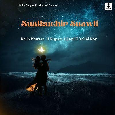 Sualkuchir Suawli, Listen the song Sualkuchir Suawli, Play the song Sualkuchir Suawli, Download the song Sualkuchir Suawli