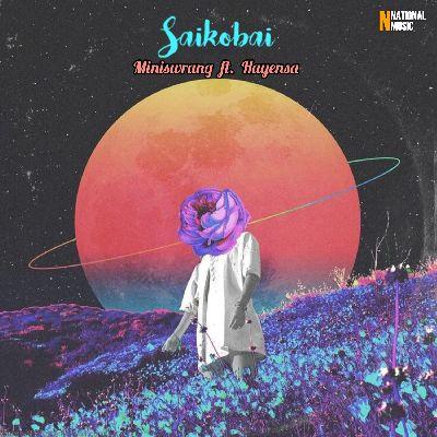 Saikobai, Listen the songs of  Saikobai, Play the songs of Saikobai, Download the songs of Saikobai