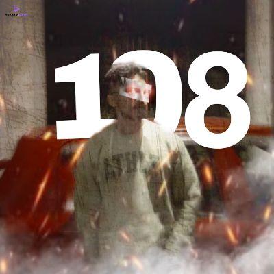 108, Listen the song 108, Play the song 108, Download the song 108