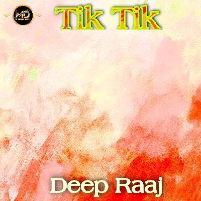 Tik Tik Koi, Listen the song Tik Tik Koi, Play the song Tik Tik Koi, Download the song Tik Tik Koi