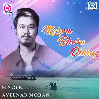 Morom Bhora Dihing, Listen the song Morom Bhora Dihing, Play the song Morom Bhora Dihing, Download the song Morom Bhora Dihing