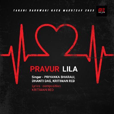 PRAVUR LILA, Listen the song PRAVUR LILA, Play the song PRAVUR LILA, Download the song PRAVUR LILA