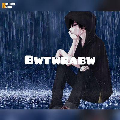 Bwtwrabw, Listen the songs of  Bwtwrabw, Play the songs of Bwtwrabw, Download the songs of Bwtwrabw