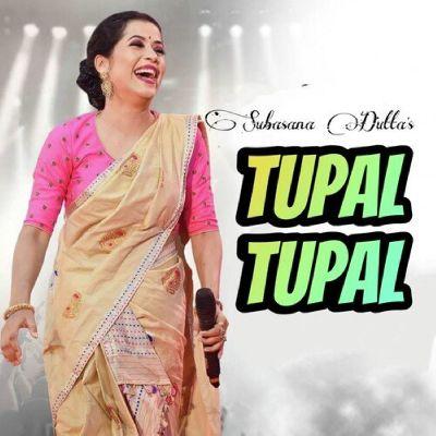 TUPAL TUPAL, Listen the songs of  TUPAL TUPAL, Play the songs of TUPAL TUPAL, Download the songs of TUPAL TUPAL