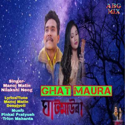 Ghat Maura, Listen the songs of  Ghat Maura, Play the songs of Ghat Maura, Download the songs of Ghat Maura