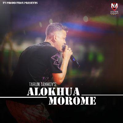 Alokhua Morome, Listen the song Alokhua Morome, Play the song Alokhua Morome, Download the song Alokhua Morome