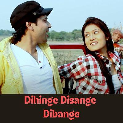 Dihinge Disange Dibange, Listen the song Dihinge Disange Dibange, Play the song Dihinge Disange Dibange, Download the song Dihinge Disange Dibange