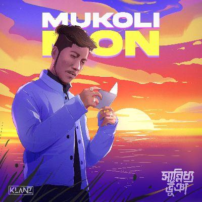 Mukoli Mon, Listen the song Mukoli Mon, Play the song Mukoli Mon, Download the song Mukoli Mon