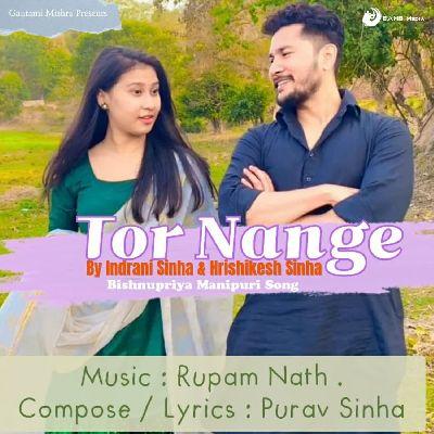 Tor Nange, Listen the song Tor Nange, Play the song Tor Nange, Download the song Tor Nange