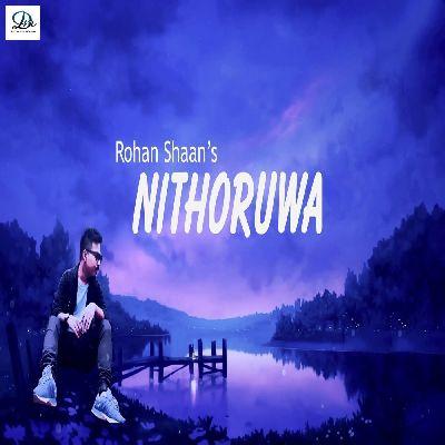 Nithoruwa, Listen the songs of  Nithoruwa, Play the songs of Nithoruwa, Download the songs of Nithoruwa