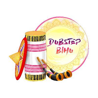 Dubstep Bihu, Listen the song Dubstep Bihu, Play the song Dubstep Bihu, Download the song Dubstep Bihu