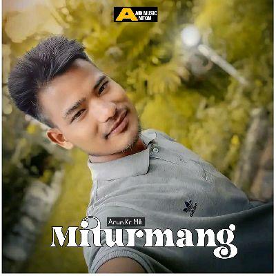 Miturmang, Listen the song Miturmang, Play the song Miturmang, Download the song Miturmang