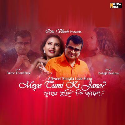 Meye Tumi Ki Jano?, Listen the song Meye Tumi Ki Jano?, Play the song Meye Tumi Ki Jano?, Download the song Meye Tumi Ki Jano?