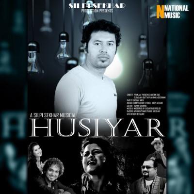 Husiyar, Listen the song Husiyar, Play the song Husiyar, Download the song Husiyar