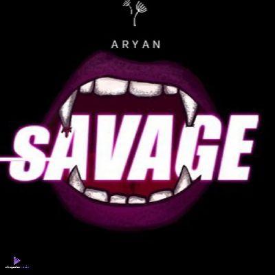 Savage, Listen the song Savage, Play the song Savage, Download the song Savage