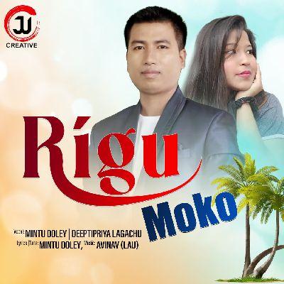 Rigu Moko, Listen the song Rigu Moko, Play the song Rigu Moko, Download the song Rigu Moko