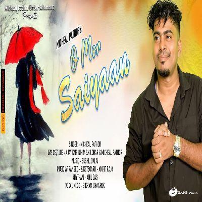 O Mor Saiyaan, Listen the song O Mor Saiyaan, Play the song O Mor Saiyaan, Download the song O Mor Saiyaan