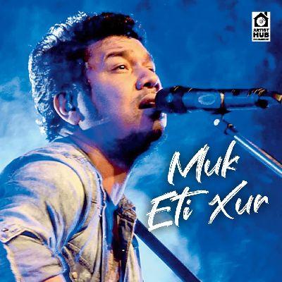 Muk Eti Xur Kori, Listen the song Muk Eti Xur Kori, Play the song Muk Eti Xur Kori, Download the song Muk Eti Xur Kori