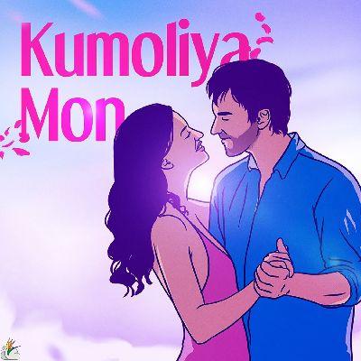 Kumoliya Mon, Listen the songs of  Kumoliya Mon, Play the songs of Kumoliya Mon, Download the songs of Kumoliya Mon