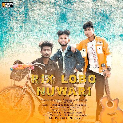 Rix Lobo Nuwari, Listen the song Rix Lobo Nuwari, Play the song Rix Lobo Nuwari, Download the song Rix Lobo Nuwari