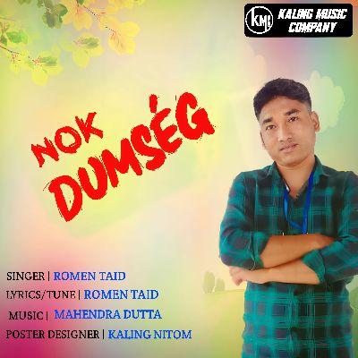 Nok Dumseg, Listen the songs of  Nok Dumseg, Play the songs of Nok Dumseg, Download the songs of Nok Dumseg