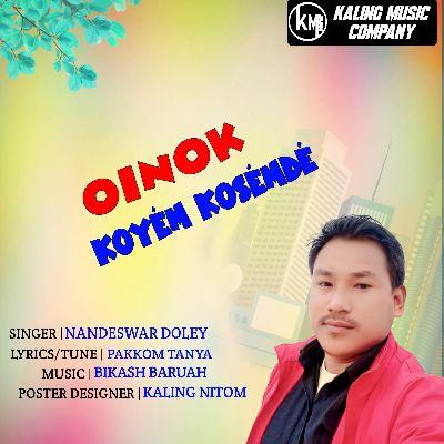 Oinok Koyem Kosemde, Listen the song Oinok Koyem Kosemde, Play the song Oinok Koyem Kosemde, Download the song Oinok Koyem Kosemde