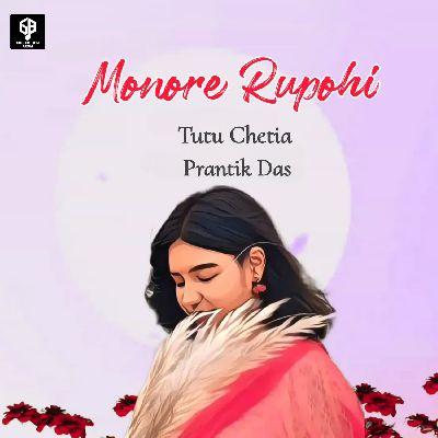 Monore Rupohi, Listen the song Monore Rupohi, Play the song Monore Rupohi, Download the song Monore Rupohi