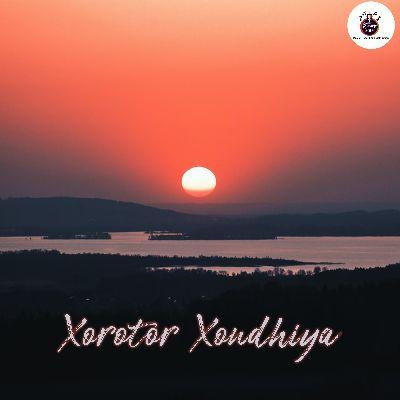 Xorotor Xondhiya, Listen the song Xorotor Xondhiya, Play the song Xorotor Xondhiya, Download the song Xorotor Xondhiya