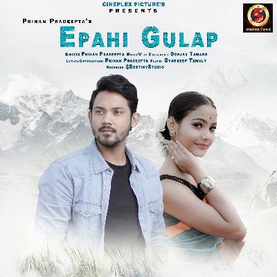 Epahi Gulap, Listen the song Epahi Gulap, Play the song Epahi Gulap, Download the song Epahi Gulap