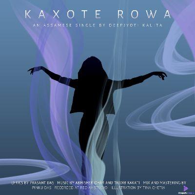 Kaxote Rowa, Listen the song Kaxote Rowa, Play the song Kaxote Rowa, Download the song Kaxote Rowa