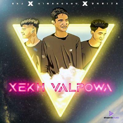 Xekh Valpowa, Listen the song Xekh Valpowa, Play the song Xekh Valpowa, Download the song Xekh Valpowa