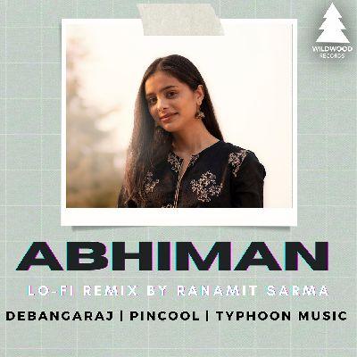 Abhiman (Lo-Fi Remix), Listen the song Abhiman (Lo-Fi Remix), Play the song Abhiman (Lo-Fi Remix), Download the song Abhiman (Lo-Fi Remix)