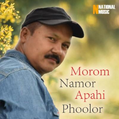 Morom Namor Apahi Phoolar, Listen the song Morom Namor Apahi Phoolar, Play the song Morom Namor Apahi Phoolar, Download the song Morom Namor Apahi Phoolar