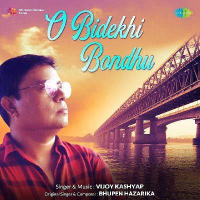 O Bidekhi Bondhu, Listen the song O Bidekhi Bondhu, Play the song O Bidekhi Bondhu, Download the song O Bidekhi Bondhu