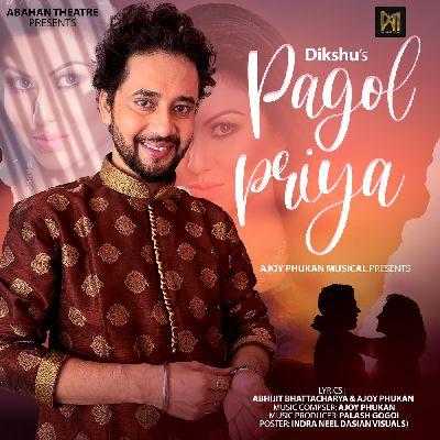 Pagol Priya, Listen the song Pagol Priya, Play the song Pagol Priya, Download the song Pagol Priya