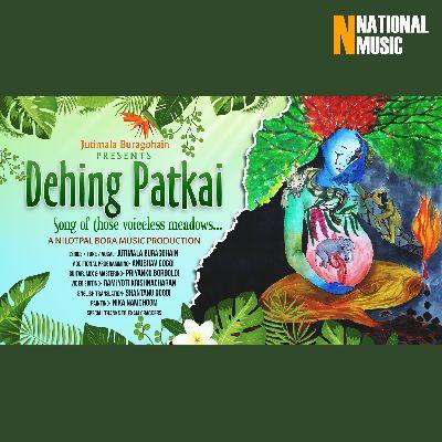 Dehing Patkai, Listen the song Dehing Patkai, Play the song Dehing Patkai, Download the song Dehing Patkai